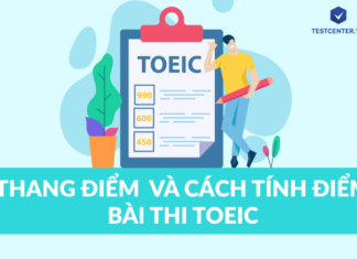 Thi TOEIC 2 kỹ năng & TOEIC 4 kỹ năng khác nhau như thế nào thi toeic 2 kỹ năng ở đâu uy tín