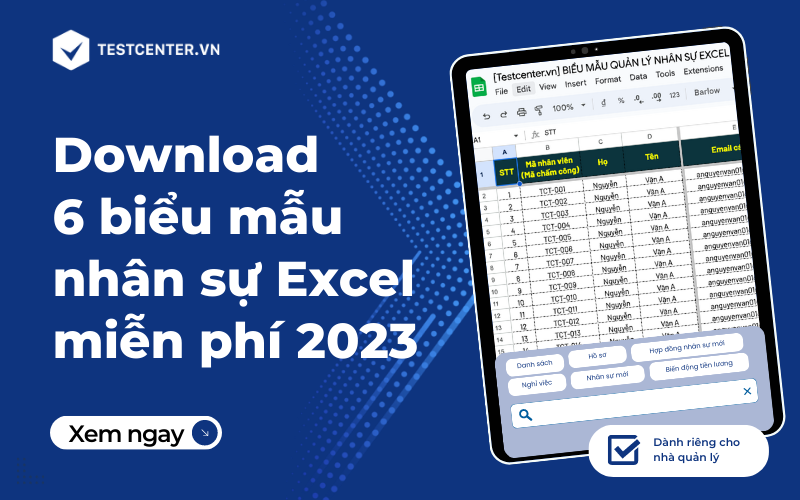 Download 6 biểu mẫu nhân sự Excel miễn phí 2023