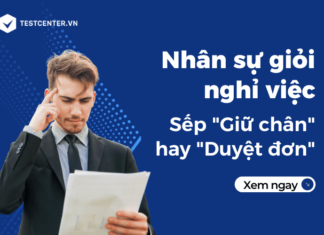 Nên làm gì khi nhân sự giỏi nghỉ việc? Giữ chân hay “duyệt đơn”? Nên làm gì khi nhân sự giỏi nghỉ việc? Giữ chân hay “duyệt đơn”?