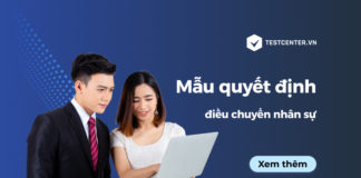 Mẫu quyết định điều chuyển nhân sự và những vấn đề cần lưu ý